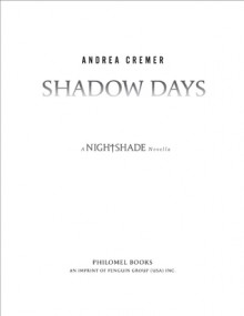 Shadow Days - Andrea Cremer