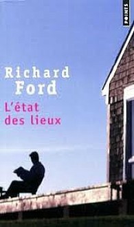 L'Etat des lieux - Richard Ford, Pierre Guglielmina