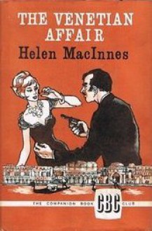 The Venetian Affair - Helen MacInnes