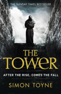 The Tower (Sancti Trilogy 3) - Simon Toyne