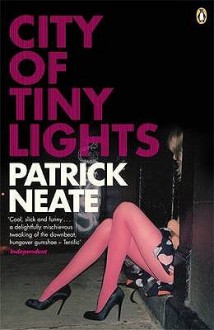 City Of Tiny Lights - Patrick Neate