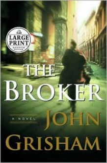 The Broker - John Grisham