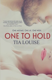 One to Hold - Tia Louise