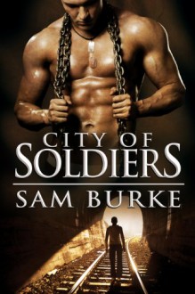 City of Soldiers - Sam Burke