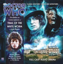 Doctor Who: Trail of the White Worm - Alan Barnes