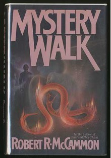 Mystery Walk - Robert R. McCammon