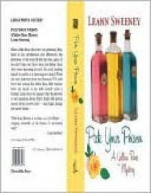 Pick Your Poison (Yellow Rose Mysteries) - Leann Sweeney