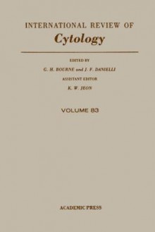 International Review of Cytology, Volume 83 - Geoffrey H. Bourne