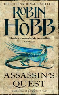 Assassin's Quest (The Farseer Trilogy, #3) - Robin Hobb