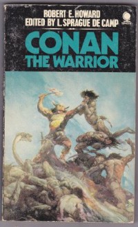 Conan the Warrior (Book 7) - Robert E. Howard