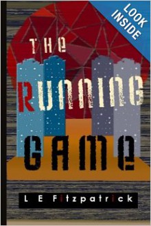 The Running Game (Reachers) - L E Fitzpatrick