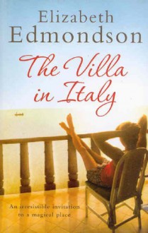 The Villa in Italy - Elizabeth Edmondson