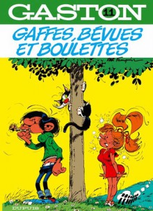 Gaffes, bévues et boulettes (Gaston, #14) - André Franquin