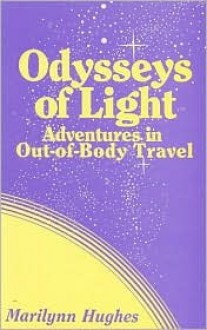 Odysseys Of Light - Marilynn Hughes