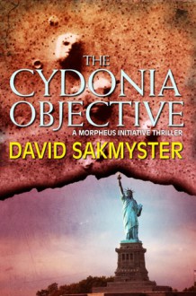 The Cydonia Objective - David Sakmyster