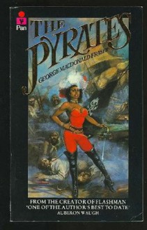 The Pyrates - George MacDonald Fraser