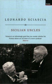 Sicilian Uncles - Leonardo Sciascia, N.S. Thompson