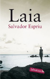 Laia - Salvador Espriu