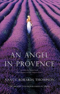 An Angel in Provence - Nancy Robards Thompson