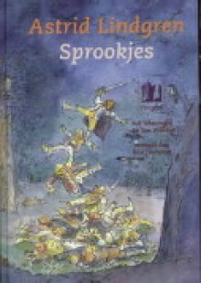 Sprookjes - Astrid Lindgren, Ilon Wikland, Rita Törnqvist-Verschuur