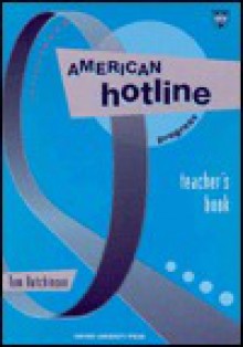 America Hotline Progress Teacher's Book - Tom Hutchinson