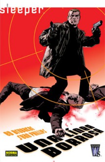 Sleeper: Una línea borrosa (Sleeper #3) - Ed Brubaker, Sean Philips