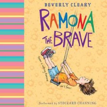 Ramona the Brave (Audio) - Beverly Cleary, Stockard Channing