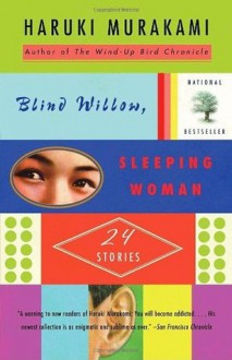 Blind Willow, Sleeping Woman (Vintage International) - Haruki Murakami, Jay Rubin, Philip Gabriel