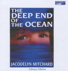 The Deep End of the Ocean - Jacquelyn Mitchard