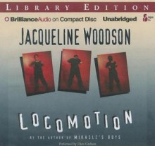 Locomotion - Jacqueline Woodson, Dion Graham