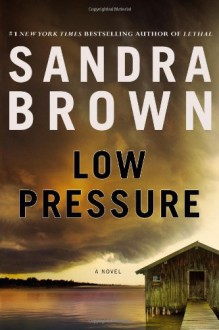 Low Pressure - Sandra Brown