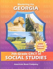 Mastering the Georgia 7th Grade CRCT in Social Studies: Africa and Asia - Kindred Howard, Andrew Cox, Joshua Williams