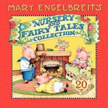 Mary Engelbreit's Nursery and Fairy Tales Collection - Mary Engelbreit