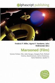 Marooned (Film) - Agnes F. Vandome, John McBrewster, Sam B Miller II