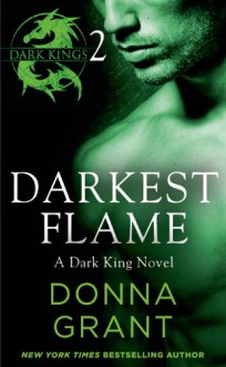 Darkest Flame: Part 2 - Donna Grant