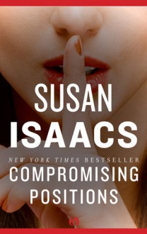 Compromising Positions - Susan Isaacs