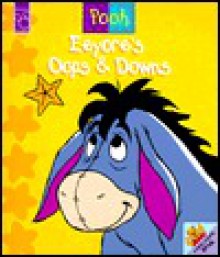 Eeyore's OOPS & Downs - Walt Disney Company, Alvin S. White studio, Ed Murrieta