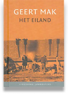 Het Eiland - Geert Mak