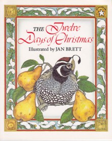 The Twelve Days of Christmas - Jan Brett, David Willcocks