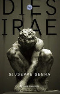 Dies irae - Giuseppe Genna