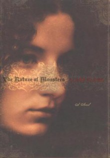 The Nature of Monsters - Clare Clark