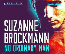 No Ordinary Man - Suzanne Brockmann, Betsy Bronson