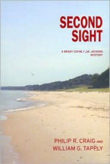 Second Sight (Brady Coyne, #22) - Philip R. Craig, William G. Tapply