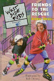 Friends to the Rescue - Doris Orgel, Doris Crgel