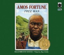 Amos Fortune, Free Man - Elizabeth Yates