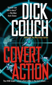 Covert Action - Dick Couch