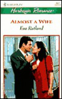 Almost a Wife - Eva Rutland