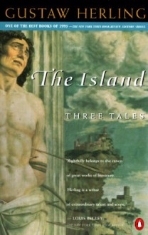 The Island: Three Tales - Gustaw Herling-Grudziński, Ronald Strom