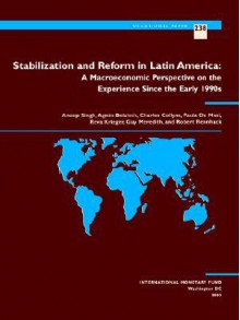 Stabilization and Reform in Latin America - Anoop Singh