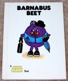 Barnabus Beet (A Munch Bunch Book) - Giles Reed